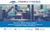 Corso SEO Specialist - Tivoli Forma Academy · 2019-11-27 · Corso SEO Specialist Tivoli Forma Academy 2 Scheda del corso CORSO SEO + Wordpress DURATA 24 ore FREQUENZA part time,