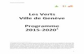 Les Verts Ville de Genève Programme - Les Verts - Genève€¦ · Version du 29.10.2014 1 Les Verts Ville de Genève Programme 2015-20201 1 e pogamme est le fuit d’un lage pocessus