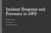 Incident Response and Forensics in AWS - SecTor · Incident Response and Forensics in AWS ... •Overview of AWS Security Model ... effective Digital Forensics and Incident Response
