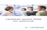 Randstad Award 2008 NL final - Barco · Het doel van deze studie is tweeërlei. Enerzijds wil deze studie een antwoord geven op de vraag welke bedrijven kunnen beschouwd worden als