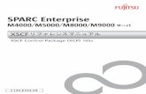 SPARC Enterprise M4000/M5000/M8000/M9000サーバ XSCFリ … · 2009-08-19 · Intro, intro 1 addboard 7 addcodlicense 11 addfru 13 adduser 15 applynetwork 17 cfgdevice 21 clockboard