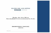 Ruta de los Ríos Sociedad Concesionaria S.A. · 2016-07-26 · 5.1.8 IFRS 11 Acuerdos Conjuntos Las modificaciones a IFRS 11, emitidas en mayo de 2014, se aplican a la adquisición
