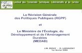 La Révision Générale des Politiques Publiques (RGPP) et Le ...ancien.cgtinsee.org/dossiers/rgpp/2007-2008... · La Révision Générale des Politiques Publiques (RGPP) et Le Ministère