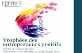 entrepreneurs positifs Trophées des...Devenez le prochain lauréat des Trophées des entrepreneurs positifs des territoires Pays d'Arles, Pays Salonais, Arc Sud Étang de Berre !