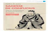 Sagesse de Confucius - Fnacmultimedia.fnac.com/multimedia/editorial/pdf/9782212564143.pdf · sagesse de confucius Valeurs, propositions personnelle. Cet ouvrage commence par situer