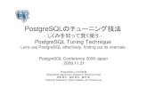 PGCon jp 20091121 shikumi presentation v0.9 · 2016-12-31 · PostgreSQL Conference 2009 Japan 3 agenda Background PostgreSQL mechanism SQL parse & planning & execution memory & storage