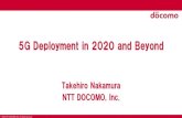 5G Deployment in 2020 and Beyond - IEEE CSCN 2016cscn2016.ieee-cscn.org/IEEE_CSCN_Berlin_NT_DOCOMO.pdf · 2020 LTE 202x •In beyond 2020, deployment areas for 5G are gradually expanded