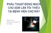 Phẫu thuật động mạch chủ ít xâm lấn tại bệnh viện chợ rẫyvnha.org.vn/upload/hoinghi/dh152016/nguyen thai an- phau thuat dong mach chua xam lan...PHƯƠNG PHÁP