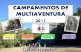 CAMPAMENTOS DE MULTIAVENTURA 2017 - PINPOILpinpoil.es/wp-content/uploads/MULTIAVENTURA-LAREDO... · llevar a cabo en los diferentes deportes de multiaventura, para disfrutar a tope