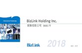 貿聯控股公司 3665 - bizlinktech.com · 2018 BizLink Holding Inc. 貿聯控股公司3665.TT 版本：五月