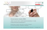 Governance meets EBS: „Wie kommt die Unternehmenskultur …meets+EBS.pdfEnterprise Service Bus Web-Service Legacy System IF IF BPEL Human Workflow Web-Rules Service Engine Legacy