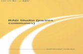 RAD Studio (parties communes) - Embarcadero Websitedocs.embarcadero.com/products/rad_studio/radstudio2007/RS2007_… · Nouveautés de RAD Studio (Delphi pour Microsoft .NET) 26 Nouveautés