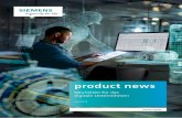 product news - Siemens … · Die digitale Transformation der produzierenden Wirtschaft nimmt an Fahrt auf. In nahezu allen Branchen steht die durchgängige Digitalisierung aller