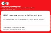ISAJE Language group: activities and plan · 3) We use it for translation to/from the Czech language to English (and other languages) for professionals (agencies, translators, interpreters..)