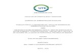 UNIVERSIDAD UTErepositorio.ute.edu.ec/bitstream/123456789/18607/1/70887_1.pdf · datos de la obra titulo: “propuesta de mejoramiento para el Área de servicio en el establecimiento