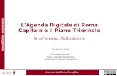 L’Agenda Digitale di Roma Capitale - Eventi PAeventipa.formez.it/sites/default/files/allegati_eventi/...L’Agenda Digitale di Roma Capitale Un documento: dinamico, che evolve secondo