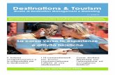 Destinations & TourismDestination Product Comunicazione Digital Social Media Posizionamento Reputazione Web marketing Promocommercializzazione Strategia Promozione Branding Formazione