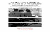 discapacitados y empresas:Discapacitados y empresas · “Ciencias del Trabajo” (FQM-311) Facultad de Ciencias del Trabajo Universidad de Cádiz ... el acceso a la justicia y el