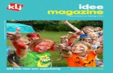 idee magazine - assets.klj.be (kampeditie 2018).pdf · 16 actuele kampvragen Vragen over zwemmen, verzekeringen, medicatie… voor Het Brein 20 veiligheid op kamp Survivalgids voor