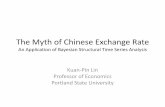 The Myth of Chinese Exchange Rate - Portland State Universityweb.pdx.edu/~crkl/BDE/bsts-cny.pdf · The Myth of Chinese Exchange Rate An Application of Bayesian Structural Time Series