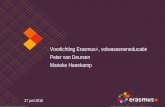 Voorlichting Erasmus+, volwasseneneducatie Peter van ... · Voorlichting Erasmus+, volwasseneneducatie Peter van Deursen Marieke Hanekamp 27 juni 2016