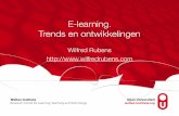 E-learning. Trends en ontwikkelingen · 2017-09-04 · E-learning Verzamelnaam uit 1999 Diverse vormen van leren waarbij Internettechnologie wordt gebruikt Kan ook ‘blended’ Bron:
