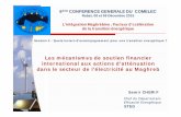 Les mécanismes de soutien financier international aux ... · (INDC) des pays du Maghreb. LES OBJECTIFS D’ATTENUATION Période d’engagement 2020-2030 2020-2030 2021-2030 2015-2030