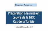 Préparation à la mise en - UNDP · 2019-07-11 · L’objectif INDC: les points essentiels de l’INDC Tunisie 3 Contribution inconditionnelle asée sur l’effort national: aisse