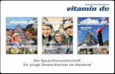 Eine Sprachlernzeitschrift für junge Deutschlerner …...•Aktuelle Trends •Rente Ziel: Basiswissen über demografische Entwicklungen in Deutschland •Verstehen der demografischen