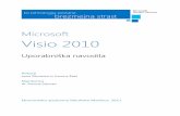 Microsoft Visio 2010 - Ekonomsko-poslovna fakulteta Maribor · poslovnega procesa, vizualizacijo poslovnega prostora, raziskovanje poslovnih podatkov, sledljivost pomembnih trendov,