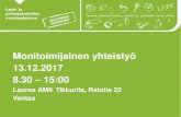 Monitoimijainen yhteistyö 8.30 15:00 - LAPE Uusimaa · 12.10-12.30 Monialaisen palvelutarpeen arviointi –mallin esittely Marjo Alatalo, kehittämissuunnittelija PKS-Lape 12.30-14.15