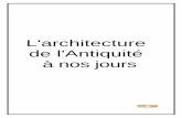 L'architecture de l'Antiquité à nos jourstechnobriez.tk/wp-content/uploads/2017/09/ressoureces_architecture... · Suger achève la façade en 1144. Le gothique s'affirme dans les