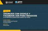 Brochure -Google y facebook ads - Andes Accelerator · ANUNCIOS CON GOOGLE Y FACEBOOK ADS PARA NEGOCIOS Emil Ríos Carty Administrador de Empresas con especialidad en Marketing Digital