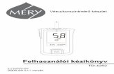 mery.hu | - Vércukorszintmérô készlet ·  · 2017-04-072009.09.31-i verzió 311-4252100-005 Vércukorszintmérô készlet TD-4252 Felhasználói kézikönyvFile Size: 3MBPage