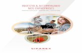 INVESTIR & ACCOMPAGNER NOS ENTREPRISES · des PME au cœur des territoires Entrepreneurs - 400 M€ Accompagner les PME dans leurs enjeux de structuration, d’internatio-nalisation,