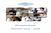 Receptenboek Seizoen 2015 – 2016ccnafd-almere.nl/.../2017/07/11e-seizoen-CCA-2015-2016.pdf · 2017-07-21 · Pagina | 4 A - Menu september 2015 - Jubileummenu 10 jaar CCA KOMKOMMERARPAIO
