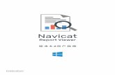 目录 - Navicat€¦ · 最终用户许可协议 6 第二章 - 用户界面 16 主窗口 16 第三章 - 连接 18 关于接 18 常规设置 18 ssl 设置 19 ssh 设置 20 http 设置