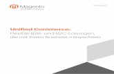 Unified Commerce - Magento · 2019-02-01 · Unified Commerce Whitepaper – Seite 3 U nternehmen, die wachsen, sehen sich mit neuen Kundenanforderungen und steigendem Wettbewerbsdruck