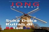 1 JONG - ppibelanda.org · No. 1 - 17 Agustus 2009 - Tahun I - JONG INDONESIA 1 | Majalah Perhimpunan Pelajar Indonesia (PPI) di Belanda | No. 1 - 17 Agustus 2009 | Suka Duka Kuliah