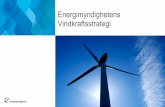 Vindkraftsstrategi - Energimyndigheten...fler jobb i fler och växande företag. • Öka exporten, samt öka Sveriges attraktionskraft för investeringar. • Det övergripande målet