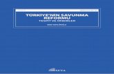 TÜRKIYE’NIN SAVUNMA REFORMUfile.setav.org/Files/Pdf/20160901200637_turkiyenin-savunma-reformu-pdf.pdfvenlik mekanizmasının temelleri, 1933 yılında Yüksek Müdafaa Meclisi ve