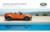 RANGE ROVER EVOQUE - Land Rover · RANGE ROVER EVOQUE CABRIOLET HSE DYNAMIC Vznětový motor TD4 2,0 litru 150 k 9stupňová automatická 149 g/km 1 318 800 Kč 1 595 748 Kč Vznětový