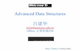 Advanced Data Structures 吕建华 - Southeast …...Amortized Complexity • The amortized complexity of a task is the amount you charge the task. • The conventional way to bound