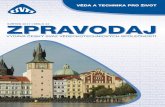 Zpravodaj ČSVTS - 2017 43zpravodaj.csvts.cz/./data/2017/z/43.pdf · 2017-05-19 · obsažena v jednotlivých odborných sekcích připravova-ného konventu. První beseda na téma