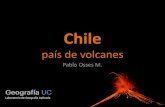 Presentación de PowerPoint€¦ · Volcanes en Chile TOP 10 DE LOS VOLCANES MÁS ACTIVOS 1. VILLARRICA 2. LLAIMA 3. CALBUCO 4. CHAITÉN 5. LÁSCAR 6. MICHINMAHUIDA 7. NEVADOS DE