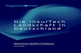 Die InsurTech Landschaft in Deutschland€¦ · Sie sind wichtig, um Innovationen in den Markt, aber auch in Versicherer und in ihre Ökosysteme zu tragen. Mit unserer Analyse der