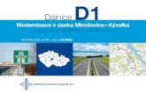 D1 - rsd.cz€¦ · Loket Keblov Javorník Hulice ... Modernizace této části dálnice byla zahájena přípravnými pracemi 8. března 2019. Během stavební sezóny 2019 došlo