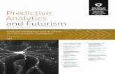 Predictive Analytics and Futurism Section, Issue 16, December 2017, Predictive ... · 2017-12-19 · Artificial Intelligence and Its Effects on Life Insurance Companies By Bob Crompton