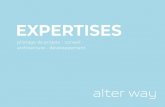 EXPERTISES - Alter Way · Architectures applicatives : MVP/MVVM, Architecture Components et Clean archi IDE et autres outils : Android Studio Langages : Swift, Objective-C Architectures