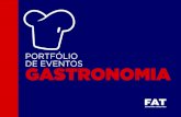 Portfolio Gastronomia - 2016€¦ · FAT HISTÓRIA COMEÇA AQUI . Title: Portfolio Gastronomia - 2016 Created Date: 6/3/2019 5:32:41 PM